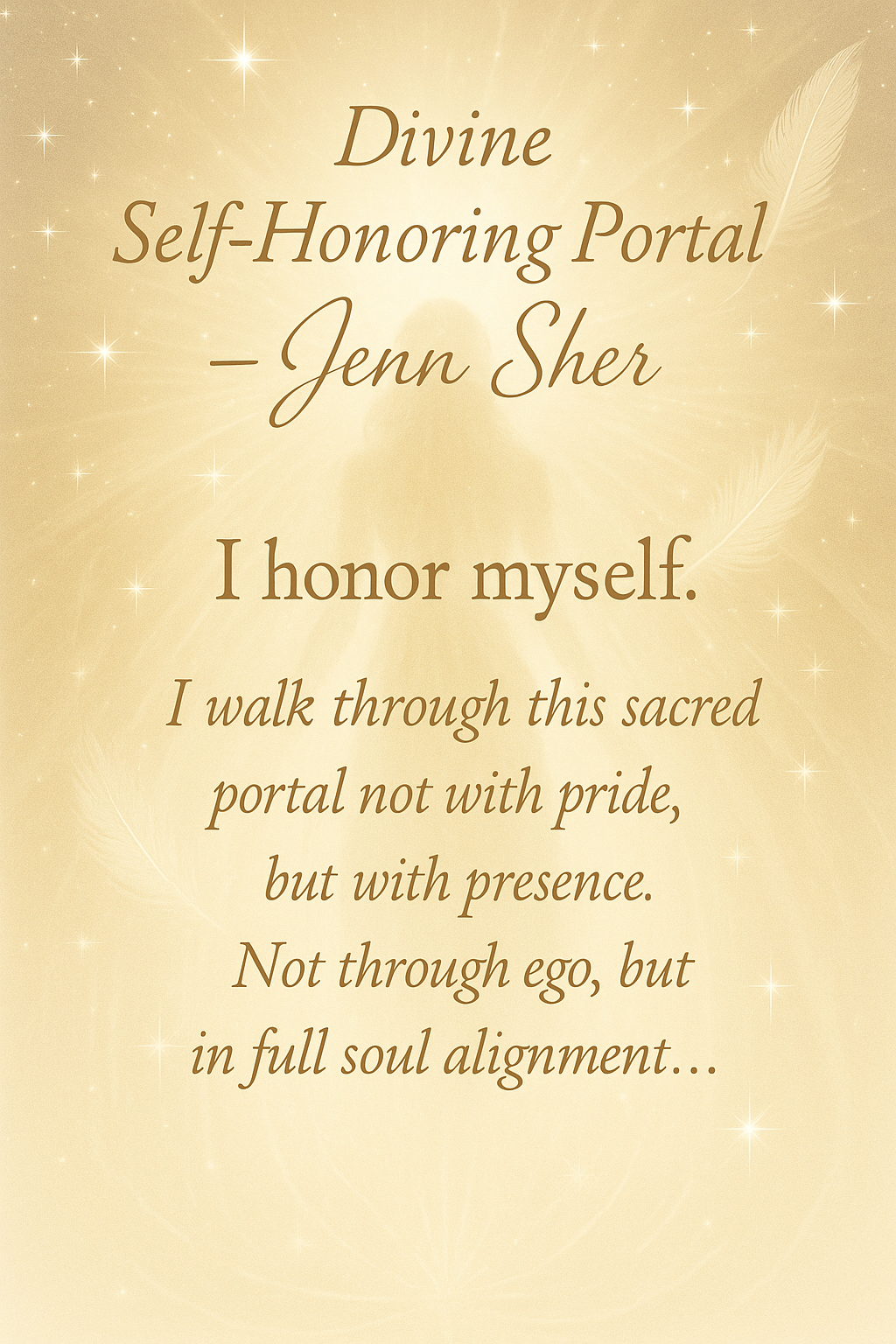 🌟 Divine Self-Honoring Portal – Jenn Sher