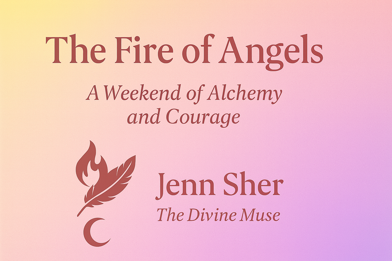 🌟 The Fire of Angels: A Weekend of Alchemy and Courage
