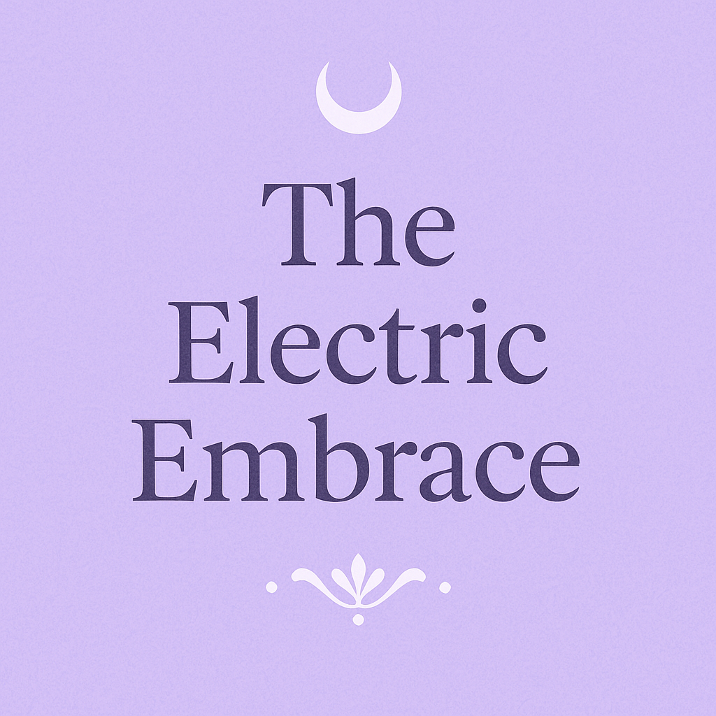 🌙 The Electric Embrace