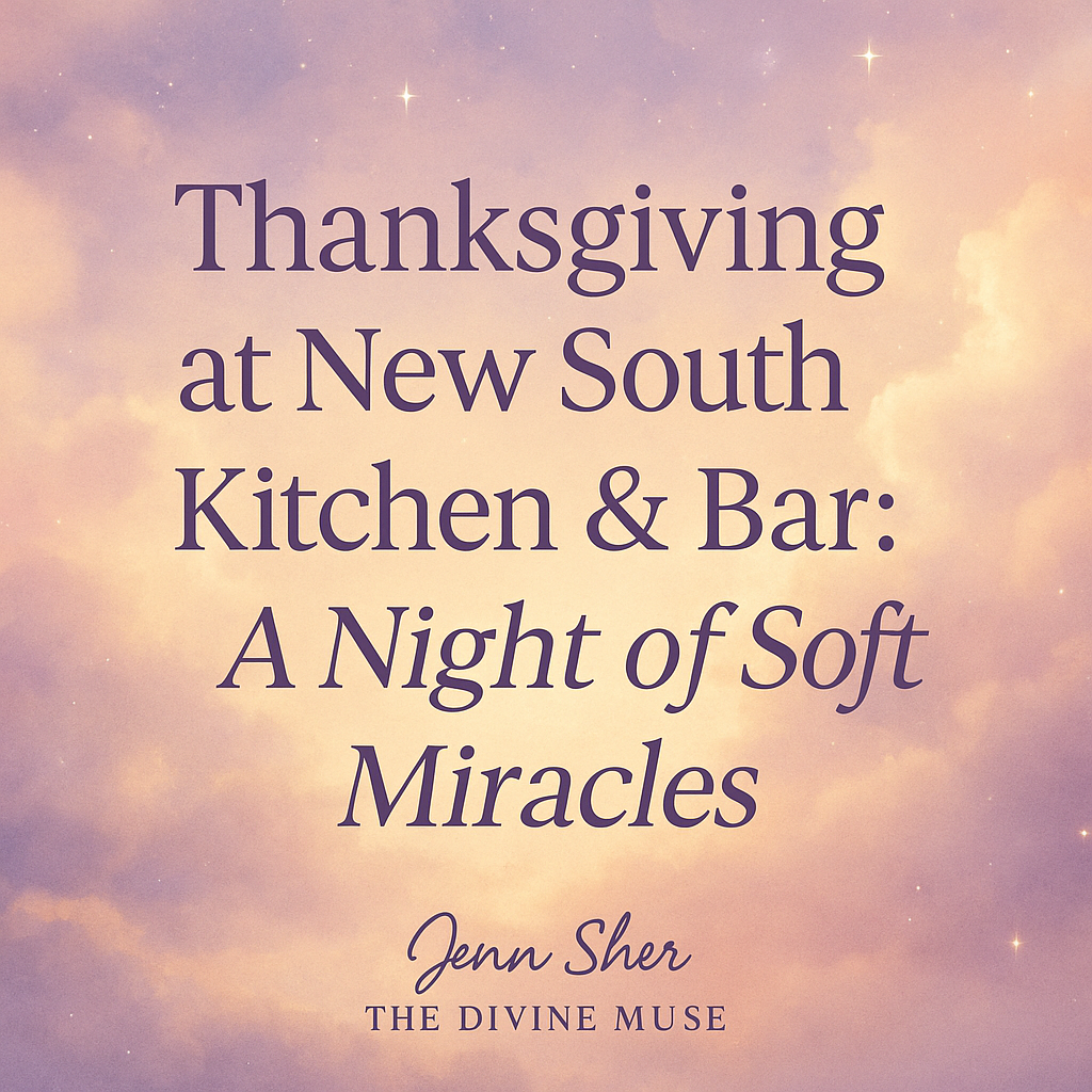 Thanksgiving at New South Kitchen & Bar: A Night of Soft Miracles